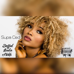 Deffal Loula Nekh (Explicit)