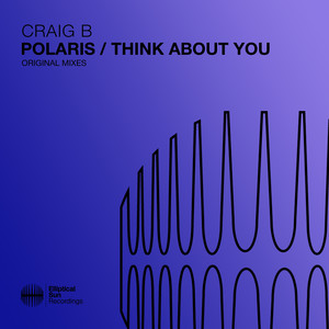 Polaris / Think About You