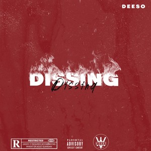 Dissing (Explicit)