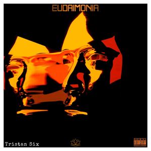 EUDAIMONIA (Explicit)