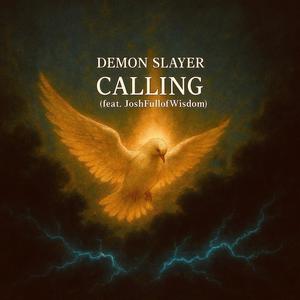 Calling (feat. JoshFullOfWisdom)