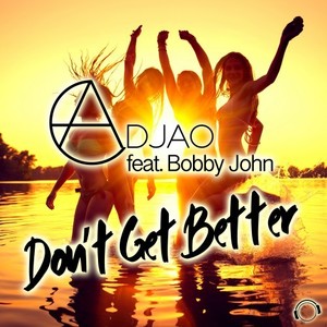 Don't Get Better (Xelakad Remix)