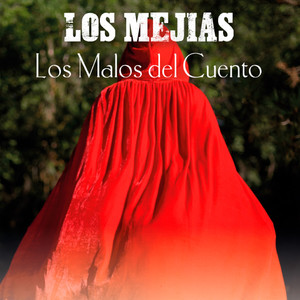 Los Malos del Cuento (Explicit)