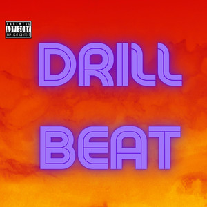 Beat Drill 808 (Explicit)