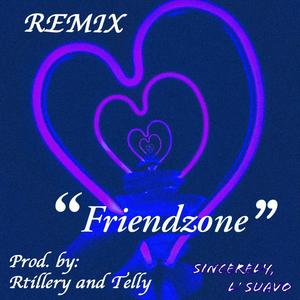 Friendzone (feat. Rtillery & Telly)