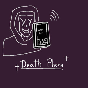 Death Phone (Explicit)