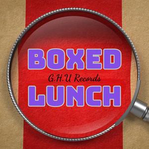 Boxed Lunch (Explicit)