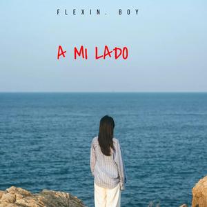 A mi lado (Explicit)