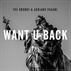 Want U Back (Original Mix)