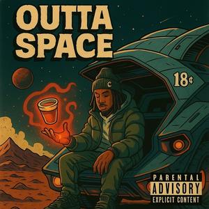 Outta Space (Explicit)