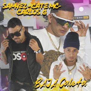 Baja Caleta (feat. Cate emsi & Carlos G) (Explicit)