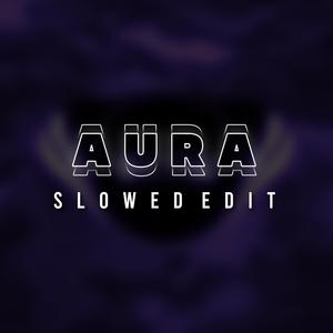 Aura (feat. Iswet Korg & Elvir Memeti) (Slowed Edit)