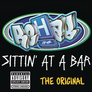 Sittin' At A Bar (Explicit)