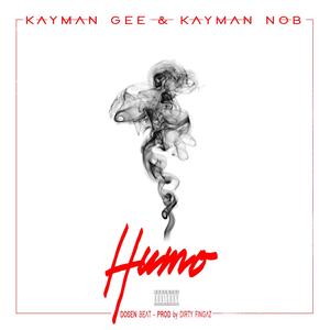 Humo (feat. Kayman gee & kayman nob)