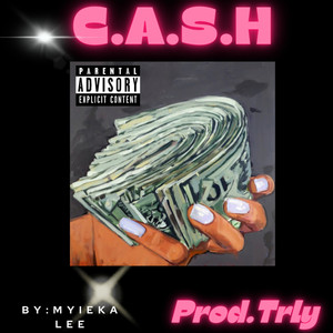 C.A.S.H (Explicit)