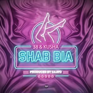 Shab Bia (Explicit)