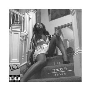 Temerity (Explicit)