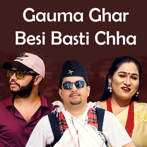 Gauma Ghar Besi Basti Chha