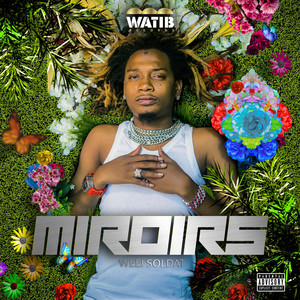 Miroirs (Explicit)