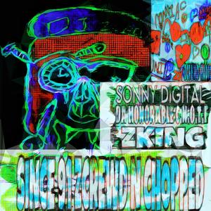 Since 91 Zcrewd N Chopped (feat. Da Honorable C.N.O.T.E. & Sonny Digital) (Explicit)