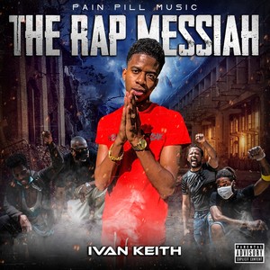 The Rap Messiah (Explicit)