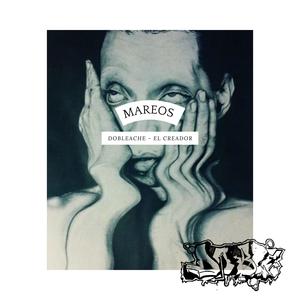 mareos (feat. el creador) (Explicit)