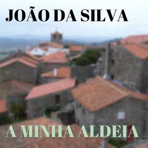 A Minha Aldeia