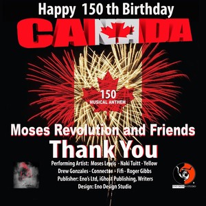 Thank You(feat. Naki Tuitt, Yellow, Drew Gonzales, Connector, Fifi & Roger Gibbs)