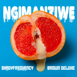 Ngimanziwe (Explicit)