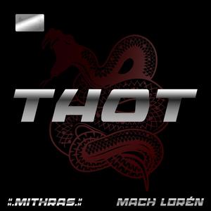 thot(feat. Mack Lorén) (Explicit)