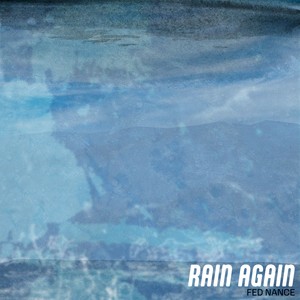 Rain Again