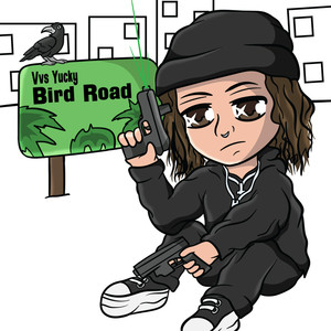 Bird Road (Explicit)