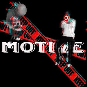 Motive (feat. RJGlobal) (Explicit)