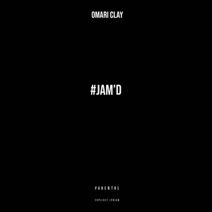 JAM'D (Explicit)