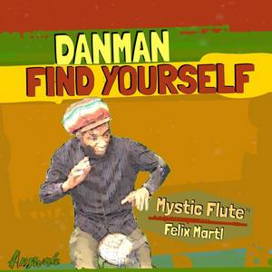 Find yourself / Mystic flute