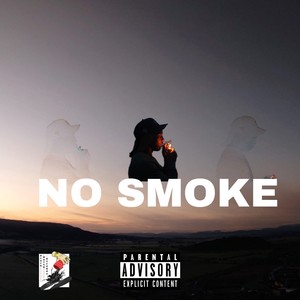 No Smoke (Explicit)