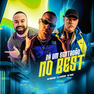 Dá um Sentadão no Best (Explicit)