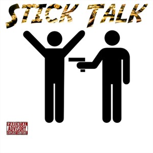 Stick Talk