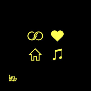 I LOVE HOUSE MUSIC