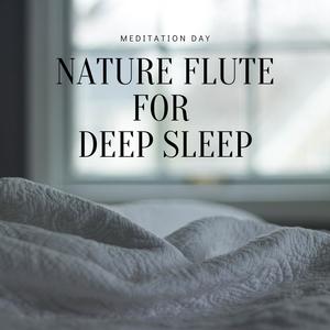 Nature Flute for Deep Sleep