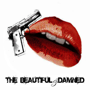 The Beautiful & Damned EP