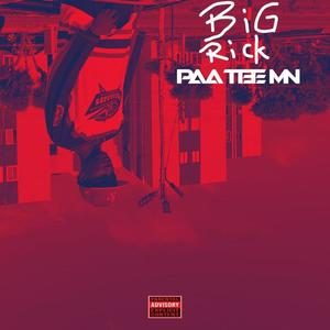 Big Rick (Explicit)