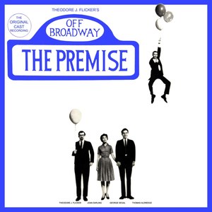 The Premise (Off Broadway Cast)