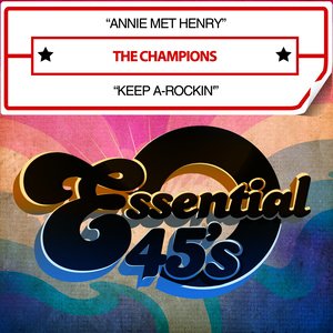 Annie Met Henry / Keep A-Rockin' (Digital 45)