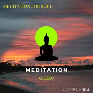 Meditation For Soul