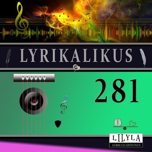 Lyrikalikus 281