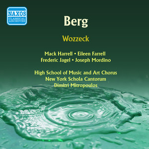 BERG, A.: Wozzeck (Opera) [Mitropoulos] [1951]