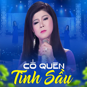 Cố Quên Tình Sầu