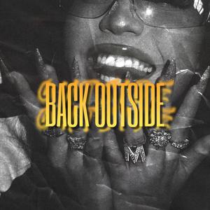 Back Outside (Explicit)
