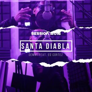 Santa Diabla (feat. Ed Cortez) [Explicit]